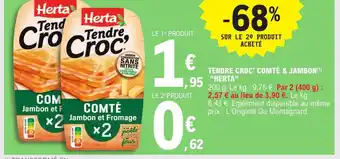 E.Leclerc Express TENDRE CROC' COMTÉ & JAMBON HERTA offre