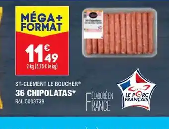ALDI ST-CLÉMENT LE BOUCHER 36 CHIPOLATAS offre