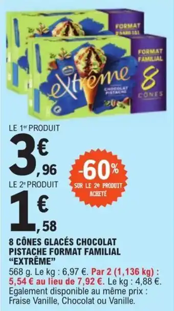 E.Leclerc 8 CÔNES GLACÉS CHOCOLAT PISTACHE FORMAT FAMILIAL “EXTRÊME” offre