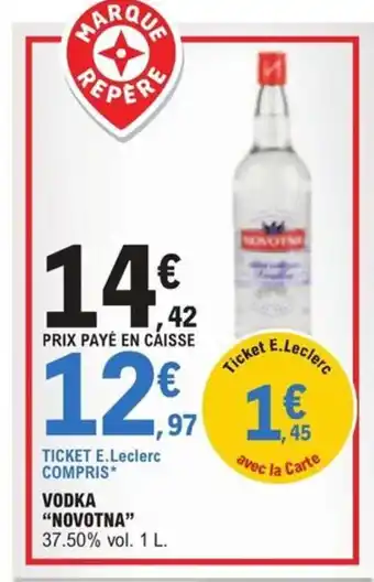 E.Leclerc VODKA "NOVOTNA" offre