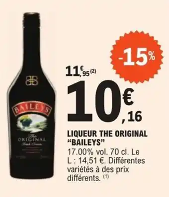 E.Leclerc LIQUEUR THE ORIGINAL "BAILEYS" offre