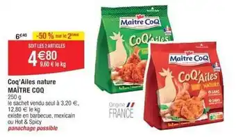 Cora x Carrefour Maître coq - coq'ailes nature offre