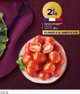 Carrefour Tomate allongée) offre