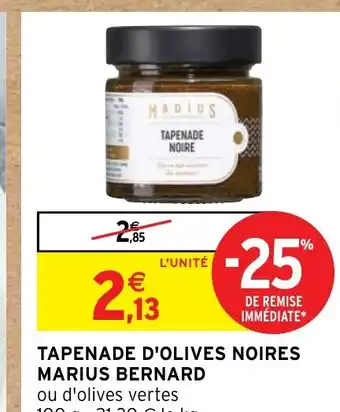 Intermarché TAPENADE D'OLIVES NOIRES offre