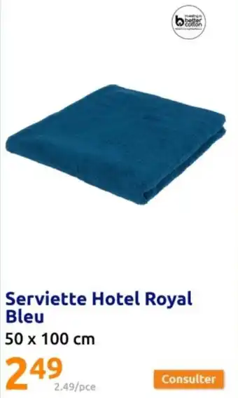 Action Serviette Hotel Royal Bleu offre