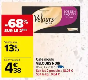 Carrefour Café moulu VELOURS NOIR Doux, 4 x 250 g. offre
