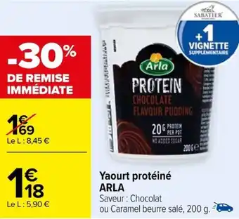 Carrefour Yaourt protéiné ARLA offre