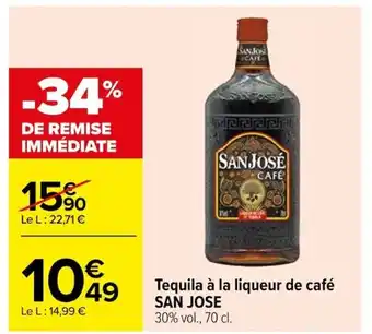 Carrefour Tequila à la liqueur de café SAN JOSE offre