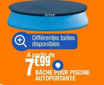 La Foir'Fouille BÂCHE POUR PISCINE AUTOPORTANTE offre