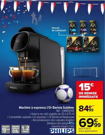 Carrefour Market Machine à espresso L'Or Barista Sublime offre