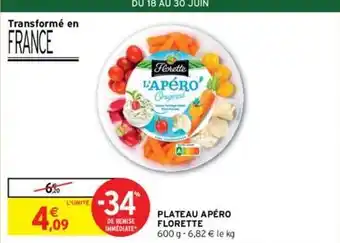 Intermarché Florette - plateau apero offre