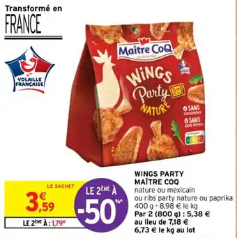 Intermarché Hyper WINGS PARTY MAÎTRE COQ offre