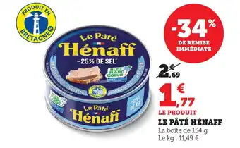 Super U LE PÂTÉ HÉNAFF offre