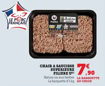Super U CHAIR A SAUCISSE SUPERIEURE FILIERE U(1) offre