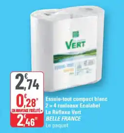 G20 Essuie-tout compact blanc 2=4 rouleaux Ecolabel Le Réflexe Vert BELLE FRANCE offre