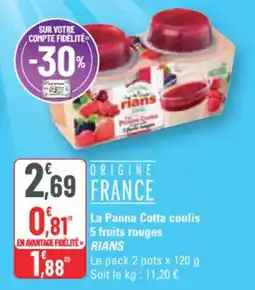 G20 La Panna Cotta coulis 5 fruits rouges RIANS offre