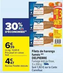Carrefour Market Delpierre - filets de harengs fumés offre