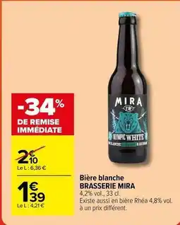 Carrefour Brasserie mira - bière blanche offre