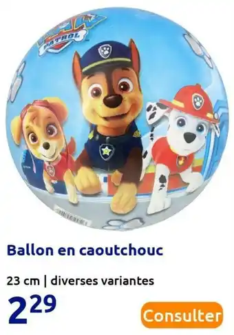 Action Ballon en caoutchouc offre