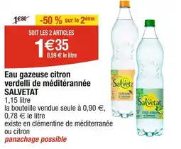 Cora x Carrefour SALVETAT Eau gazeuse citron verdelli de méditerranée offre