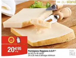 Cora x Carrefour Parmigiano Reggiano A.O.P offre