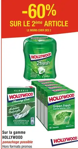 Cora x Carrefour HOLLYWOOD -60% SUR LE 2ème ARTICLE Sur la gamme HOLLYWOOD offre