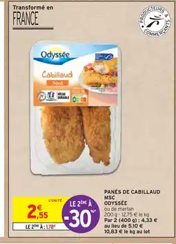 Intermarché ODYSSÉE PANÉS DE CABILLAUD MSC offre