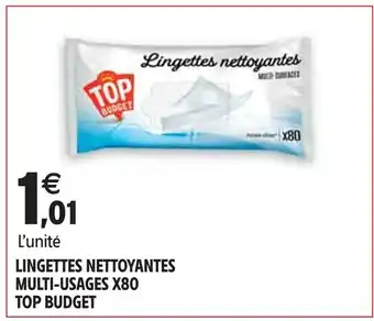 Intermarché TOP BUDGET LINGETTES NETTOYANTES MULTI-USAGES X80 offre