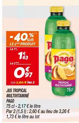 Netto PAGO JUS TROPICAL MULTIVITAMINÉ offre