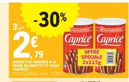 E.Leclerc GAUFRETTES FOURRÉES À LA CRÈME DE NOISETTE ET CACAO "CAPRICE" offre