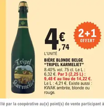 E.Leclerc BIÈRE BLONDE BELGE "TRIPEL KARMELIET offre