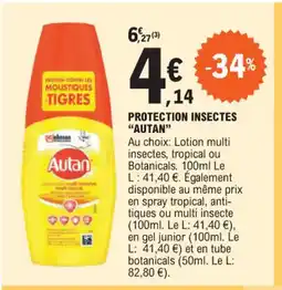 E.Leclerc PROTECTION INSECTES "AUTAN offre