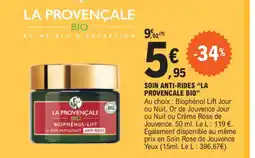 E.Leclerc SOIN ANTI-RIDES "LA PROVENCALE BIO" offre