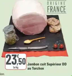 G20 Jambon cuit Supérieur DD au Torchon offre