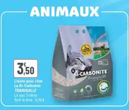 G20 Litière pour chat La Bi-Carbonite TRANQUILLE offre
