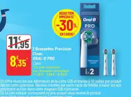 G20 2 Brossettes Precision Clean ORAL-B PRO offre