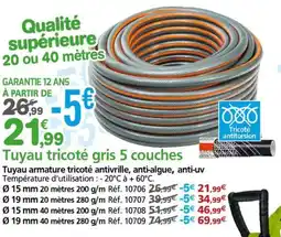 Provence Outillage Tuyau tricoté gris 5 couches offre
