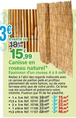 Provence Outillage Canisse en roseau naturel* Épaisseur d'un roseau 4 à 6 mm offre