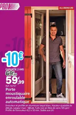 Provence Outillage Porte moustiquaire enroulable automatique offre