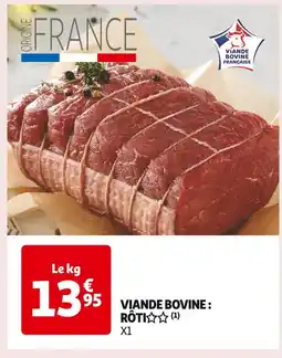 Auchan Supermarché VIANDE BOVINE : RÔTI offre