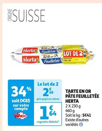 Auchan Supermarché HERTA TARTE EN OR PÂTE FEUILLETÉE offre