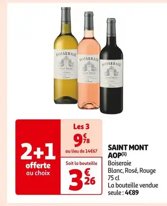 Auchan Supermarché Boiseraie SAINT MONT AOP offre