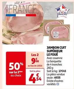 Auchan Supermarché LE FOUÉ JAMBON CUIT SUPÉRIEUR offre