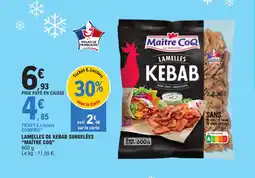 E.Leclerc LAMELLES DE KEBAB SURGELÉES "MAÎTRE COQ” offre