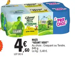 E.Leclerc MAÏS "GÉANT VERT" offre
