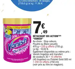 E.Leclerc DÉTACHANT OXI ACTION(3)(4) "VANISH" offre