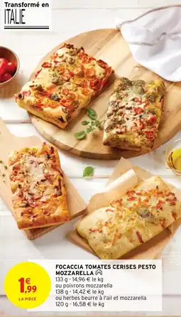 Intermarché Express FOCACCIA TOMATES CERISES PESTO MOZZARELLA offre