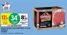 Intermarché Contact STEAK HACHÉ L'AUTHENTIQUE 10% MG SURGELÉ CHARAL offre
