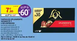 Intermarché Contact CAPSULES SPLENDENTE INTENSITÉ 7 L'OR ESPRESSO offre