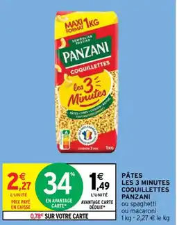 Intermarché Contact PÂTES LES 3 MINUTES COQUILLETTES PANZANI offre